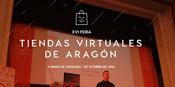 XVI Feria Tiendas Virtuales de Aragón