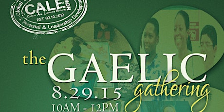 The Gaelic Gathering - 2015 End of Program Celebration primary image
