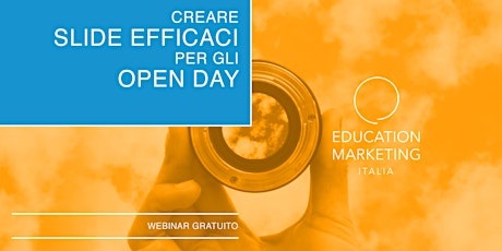 Creare Slide efficaci per gli Open Day · Webinar Gratuito