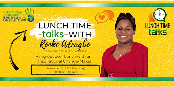 Lunchtime Talk with Ronke Adeagbo