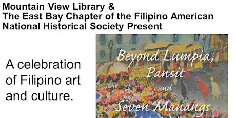 Beyond Lumpia, Pansit, and Seven Manangs Wild: Authors and more primary image