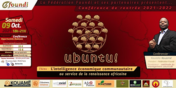 Ubuntu ! L'intelligence économique communautaire pour la renaissance kémite