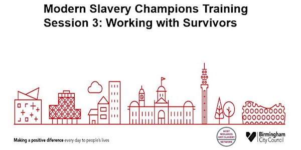 Modern Slavery Champions Session Three