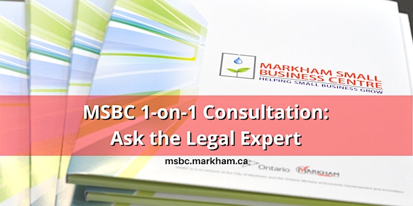 MSBC One-on-One Consultations: Ask the Legal Expert