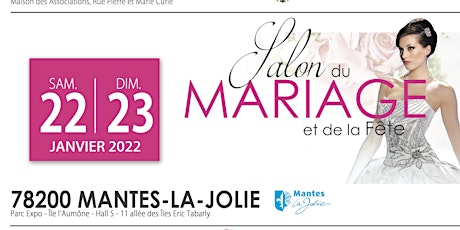 SALON DU MARIAGE DE MANTES-LA-JOLIE 2022 billets