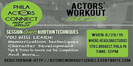 The Actors' Workout Series: Session 1 Audition Techniques primary image