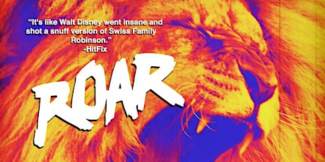 Contraband Cinema Presents: "ROAR" at Zoo Atlanta primary image