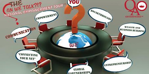 "The Can We Talk?!? National Empowerment Tour"-7th Anniversary-2015
