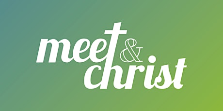 Meet(&)Christ