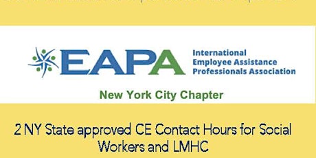 EAPA NYC Training: Techniques for Stress & Anxiety Management tickets