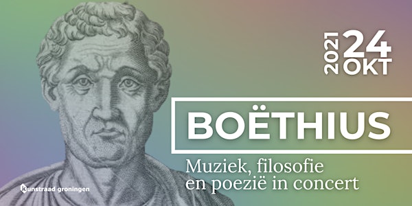 Boëthius - Muziek, filosofie en poezië