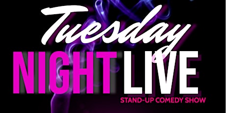 Tuesday Night Live ( Stand-Up Comedy ) MTLCOMEDYCLUB.COM tickets