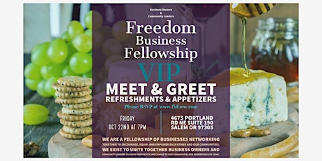 Freedom Business Fellowship  VIP Meet and Greet