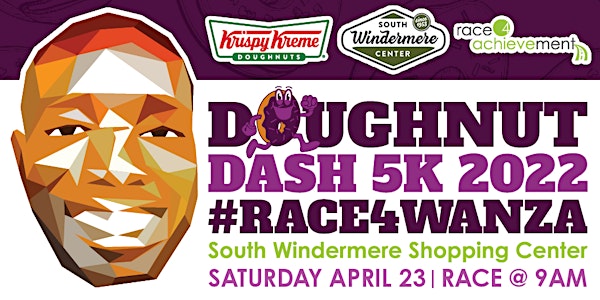 Doughnut Dash 5k 2022 #Race4Wanza