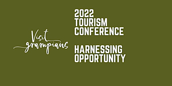 2022 Grampians Tourism Conference