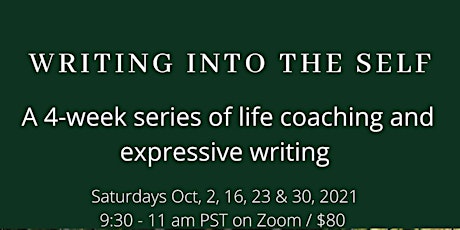 Writing into the Self: Series of 4 Workshops