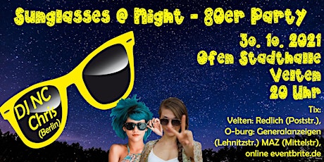 Sunglasses @ Night - 80er Jahre Party in Velten - 30.10.2021