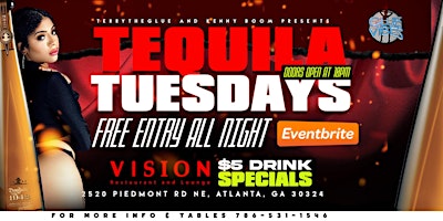 Tequila Tuesdays at Vision Restaurant and Lounge