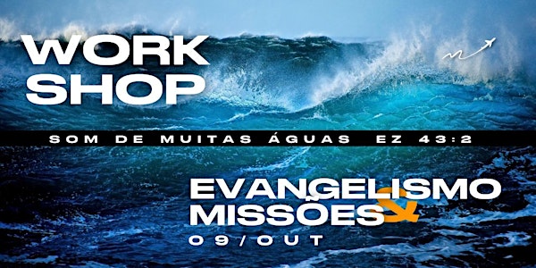 Workshop de Evangelismo e Missões - MCI SP