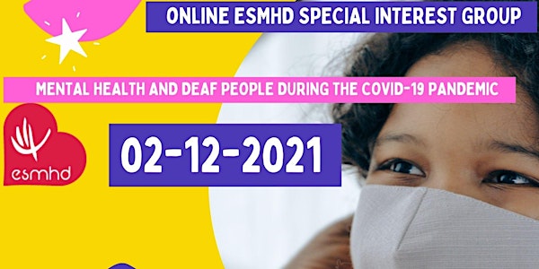 Mental Health and Deaf People during COVID-19 pandemic - Online SIG Meeting