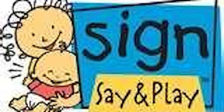 Sign,Say & Play Baby Signs® 6-week Toddler Class /18-26 mos) primary image