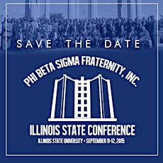 Phi Beta Sigma Illinois State Meeting 2015 primary image