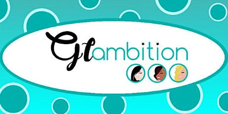 Glambition Entrepreneurship - Montréal 2015 primary image