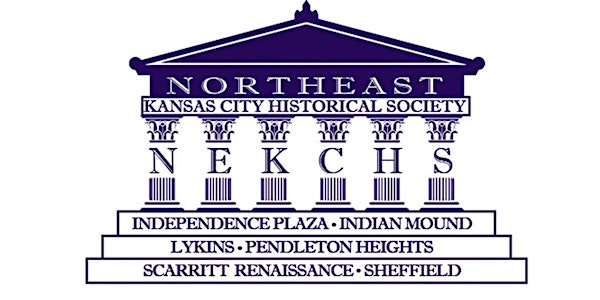 Fourth Annual Northeast Kansas City Historical Society Homes Tour
