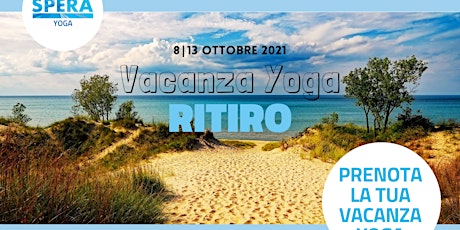 Immagine principale di Ottobre | Weekend Lungo in Salento - Ritiro Yoga - posti disponibili 