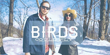 If Birds Could Fly feat. Daniel James & the Blue Collar Special, Oct. 2nd LIVE @ The Thought Lot primary image