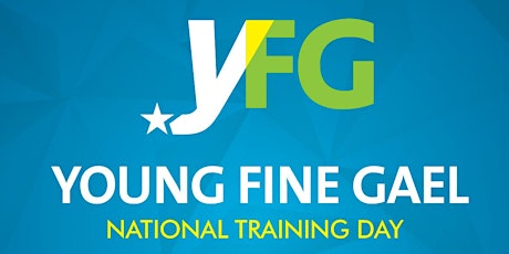 Young Fine Gael National Training Day primary image