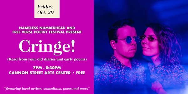 Free Verse Festival presents Cringe!