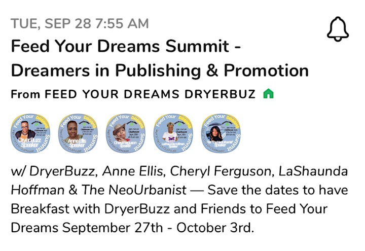 Feed Your Dreams Summit presented by Breakfast with DryerBuzz on Clubhouse image