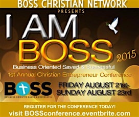 I Am BOSS Christian Entrepreneur Conference primary image