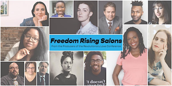 Freedom Rising Salon Series