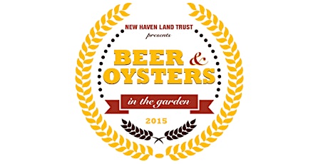 Beer & Oysters in the Garden primary image