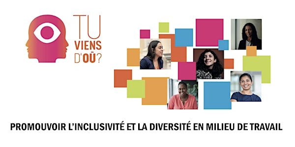 La diversité et l'inclusion en milieu professionnel - Atelier en ligne