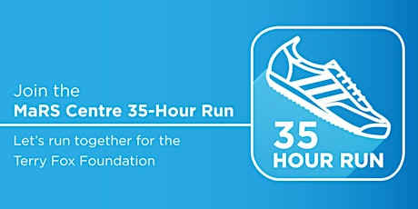 MaRS Centre 35-Hour Run in support of the Terry Fox Foundation primary image
