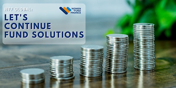 WFF Global- Let's Continue Fund  Solutions