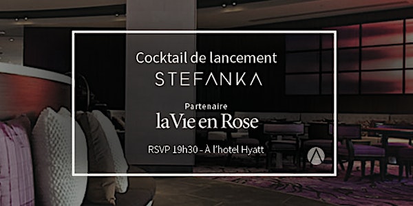 Cocktail de lancement Stefanka