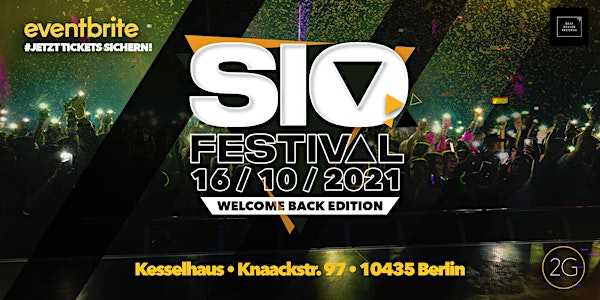 SIO FESTIVAL - Welcome Back Edition