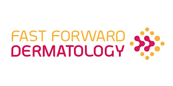 Fast Forward Dermatology