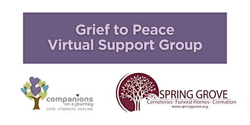 Grief to Peace | Virtual Grief Support Group | COJ & Spring Grove