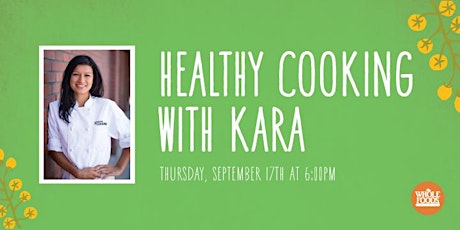 Healthy Cooking with Kara primary image