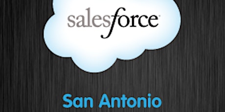 Meet the New Salesforce - San Antonio Viewing Party primary image