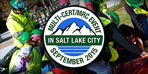 2015 Multi-CERT/MRC Event - SLC