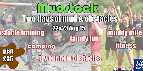 Mudstock - 2 days of Mud & Obstacles