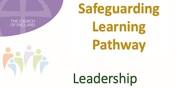 In Person Safeguarding Leadership Learning  2 Session  Course