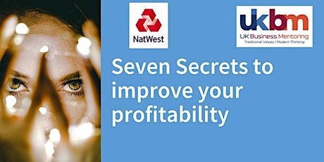 Seven Secrets to Improve your Profitability 20 October 2021 primary image
