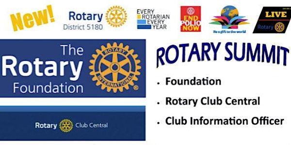 Rotary Summit: Foundation, Rotary Central, Club Info Officer
